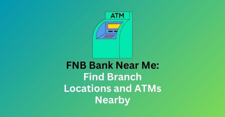 FNB Bank Near Me