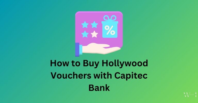 Buy Hollywood Vouchers with Capitec Bank