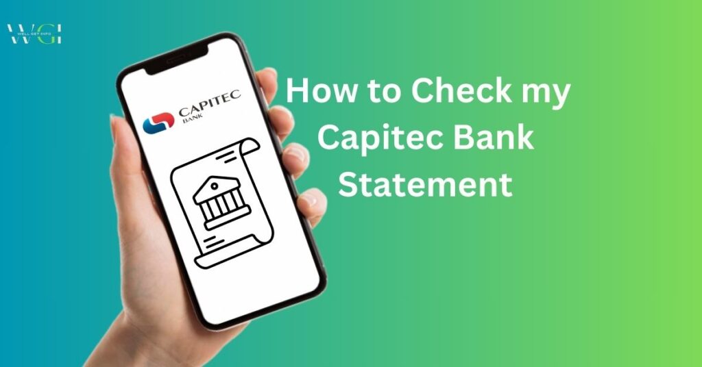 How to Check my Capitec Bank Statement