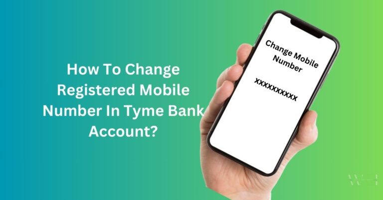 change mobile number in Tyme Bank