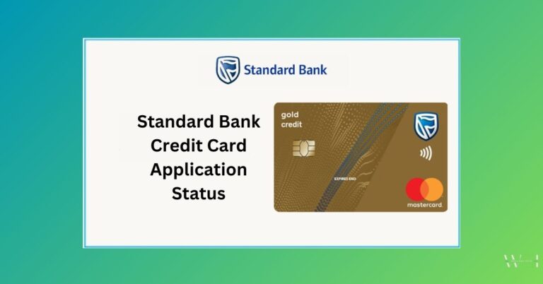 Standard Bank credit card application status