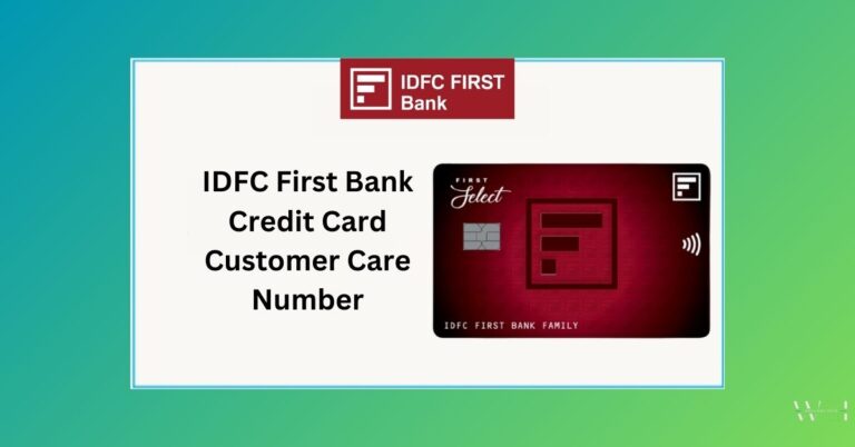 IDFC Credit Card Customer Care Number